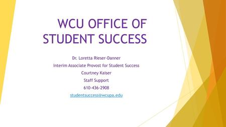 WCU OFFICE OF STUDENT SUCCESS