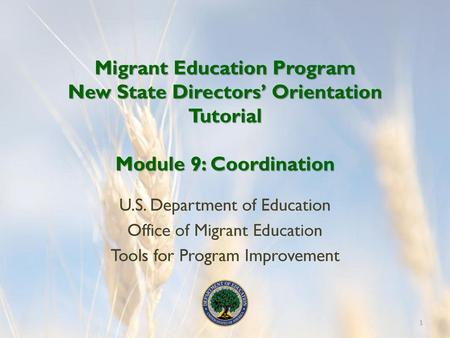 U.S. Department of Education Office of Migrant Education