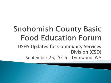 Snohomish County Basic Food Education Forum