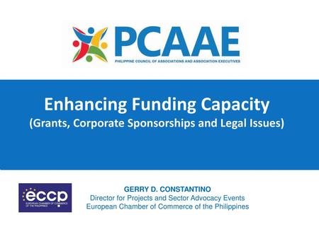 GERRY D. CONSTANTINO Director for Projects and Sector Advocacy Events