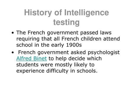 History of Intelligence testing