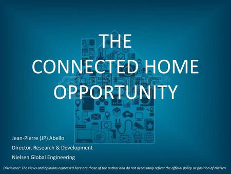 THE Connected Home Opportunity