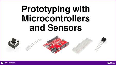 Prototyping with Microcontrollers and Sensors