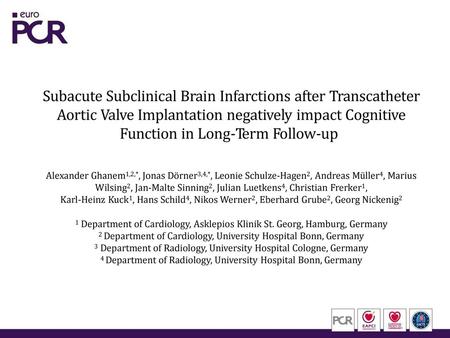 Subacute Subclinical Brain Infarctions after Transcatheter