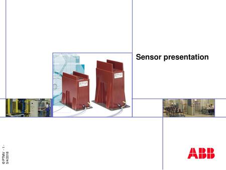 Sensor presentation.