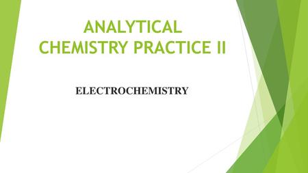 ANALYTICAL CHEMISTRY PRACTICE II