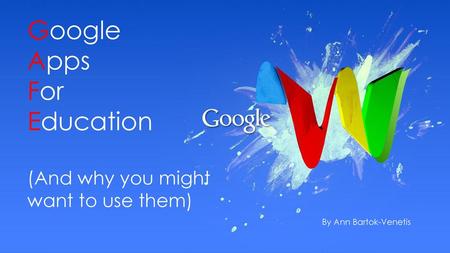 Google Apps For Education (And why you might want to use them)