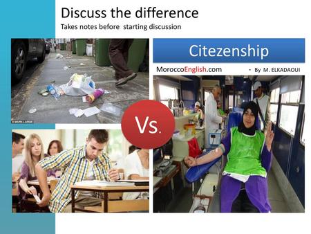 Vs. Citezenship Discuss the difference