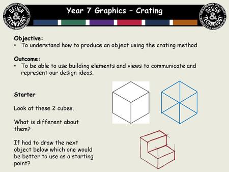 Year 7 Graphics – Crating