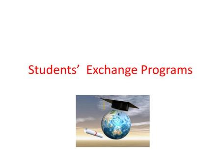 Students’ Exchange Programs