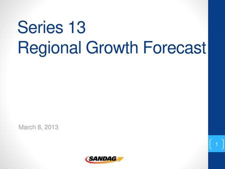 Series 13 Regional Growth Forecast