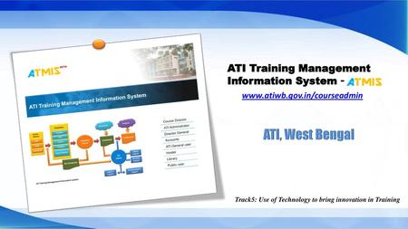 Track5: Use of Technology to bring innovation in Training