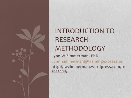 Introduction to Research Methodology