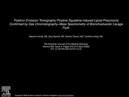 Positron Emission Tomography-Positive Squalene-induced Lipoid Pneumonia Confirmed by Gas Chromatography–Mass Spectrometry of Bronchoalveolar Lavage Fluid 