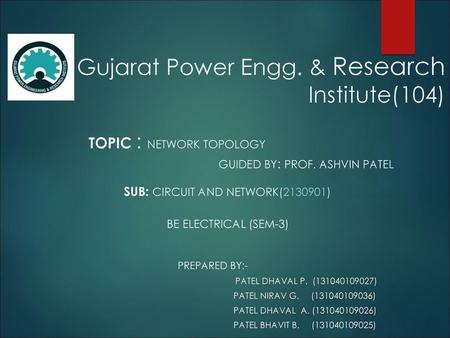 Gujarat Power Engg. & Research Institute(104)