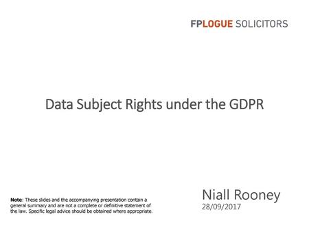 Data Subject Rights under the GDPR