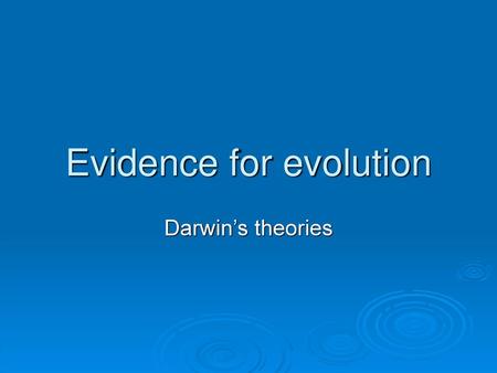 Evidence for evolution