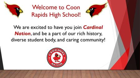 Welcome to Coon Rapids High School!