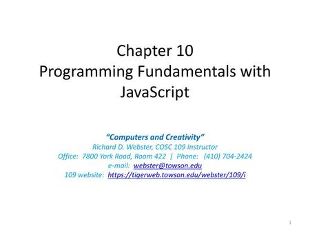 Chapter 10 Programming Fundamentals with JavaScript