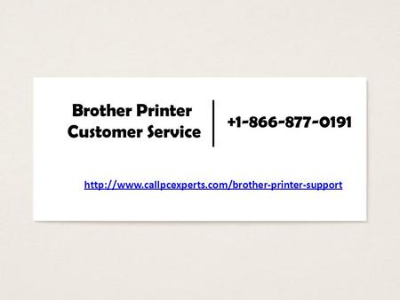 Get Reliable Brother Printer Customer Service