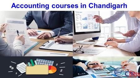 Accounting courses in Chandigarh. OUR course is designed to give hands-on-expertise in Accounting and Taxation. After successful completion of program.