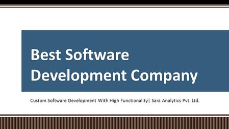 Best Software Development Company | Sara Analytics Pvt. Ltd.