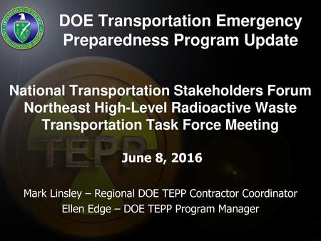 DOE Transportation Emergency Preparedness Program Update