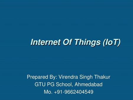 Internet Of Things (IoT)