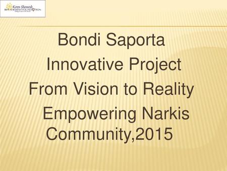 Empowering Narkis Community,2015