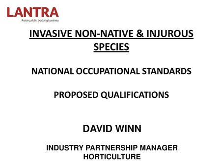 INVASIVE NON-NATIVE & INJUROUS SPECIES