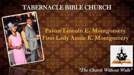 TABERNACLE BIBLE CHURCH