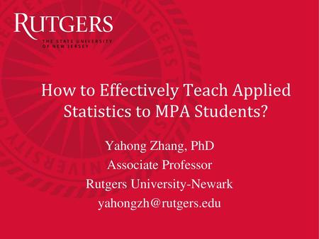 How to Effectively Teach Applied Statistics to MPA Students?