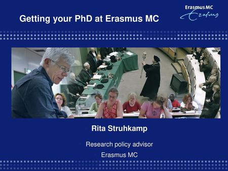 Getting your PhD at Erasmus MC