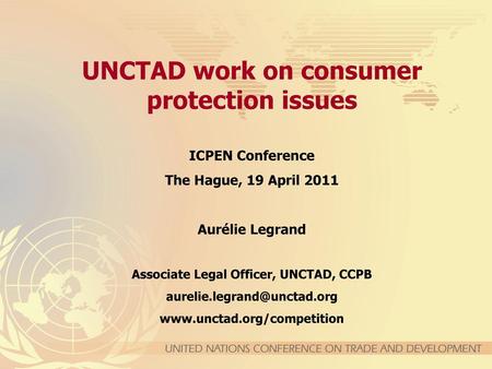 UNCTAD work on consumer protection issues