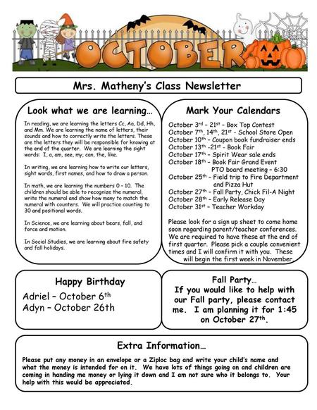 Mrs. Matheny’s Class Newsletter Look what we are learning…