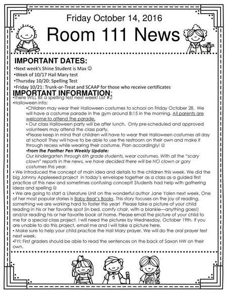 Room 111 News Friday October 14, 2016 Important dates: