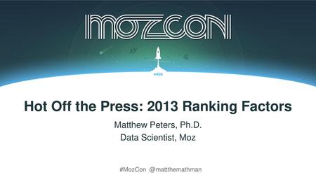 Hot Off the Press: 2013 Ranking Factors