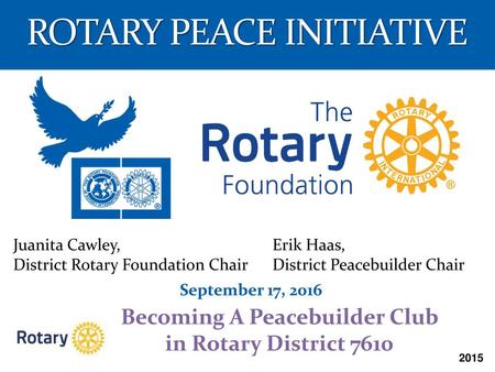 Becoming A Peacebuilder Club in Rotary District 7610