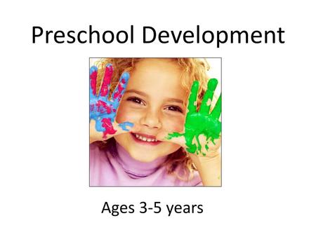 Preschool Development