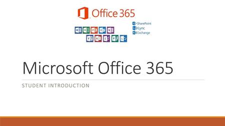 Microsoft Office 365 Student Introduction.