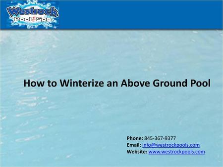 How to Winterize an Above Ground Pool