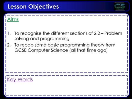 Lesson Objectives Aims Key Words