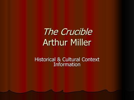 The Crucible Arthur Miller