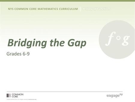 Bridging the Gap Grades 6-9