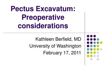 Pectus Excavatum: Preoperative considerations