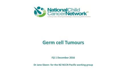 Dr Jane Skeen- for the NZ NCCN Pacific working group