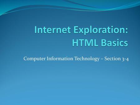 Internet Exploration: HTML Basics