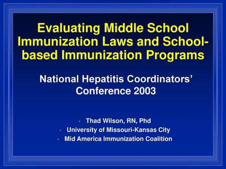 National Hepatitis Coordinators’ Conference 2003 Thanks for having me!