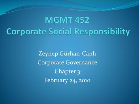 MGMT 452 Corporate Social Responsibility