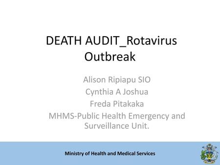 DEATH AUDIT_Rotavirus Outbreak